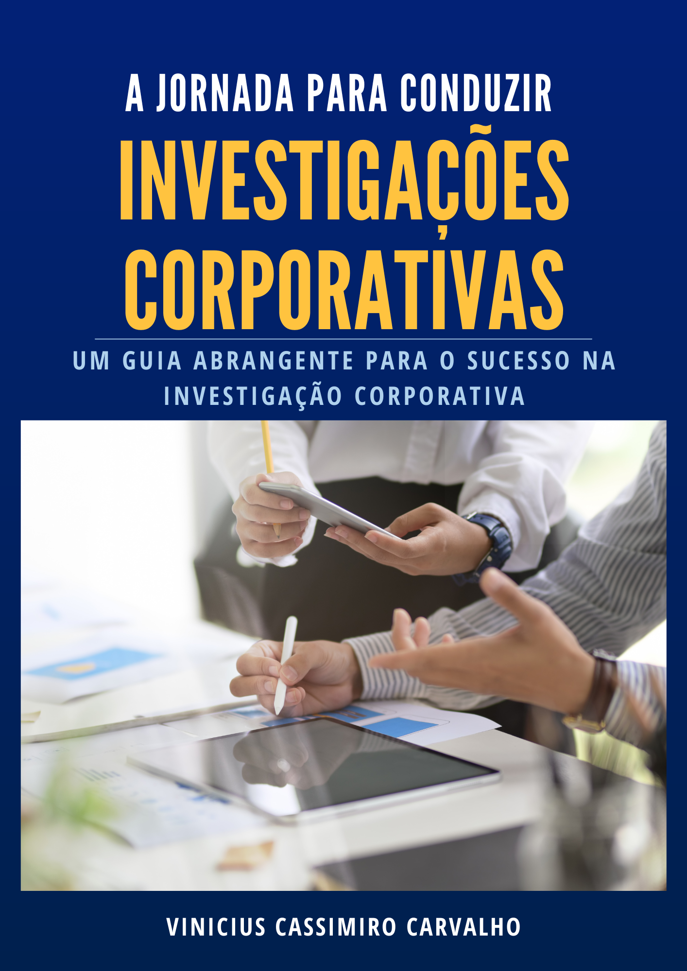 Ebook A jornada para Conduzir Investigacoes Corporativas