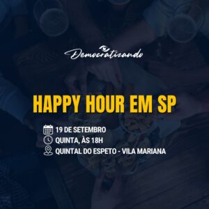 Happy Hour Democratizando