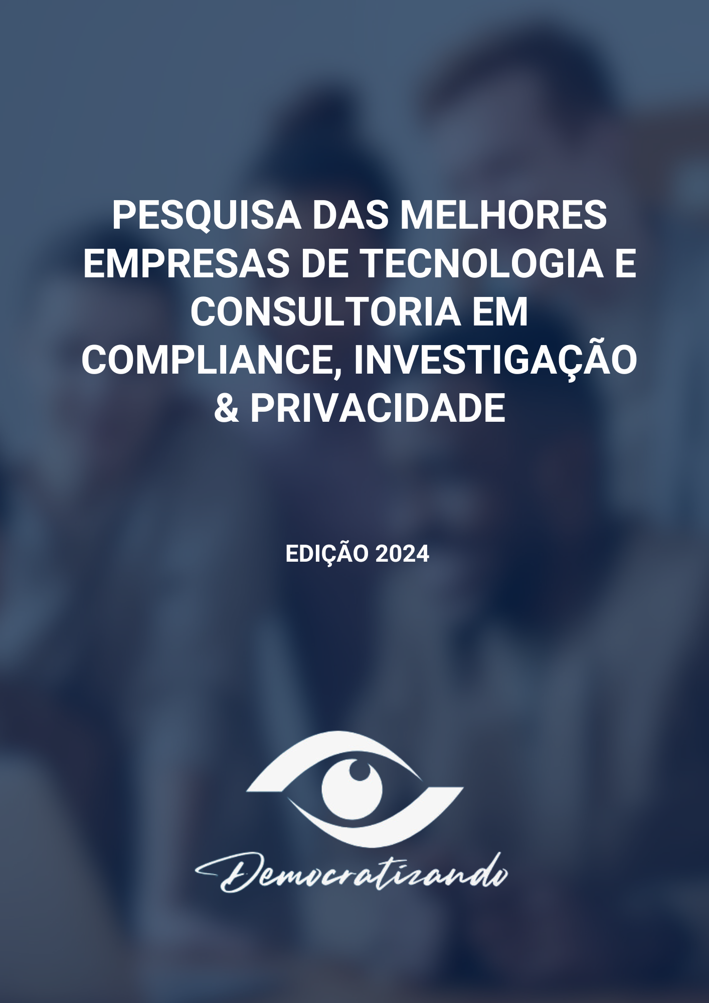 Pesquisa das Melhores Empresas de Tecnologia e Consultoria em Compliance Investigacao Privacidade.pdf