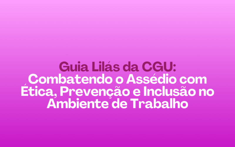 Guia Lilás da CGU